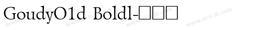 GoudyO1d Boldl字体转换